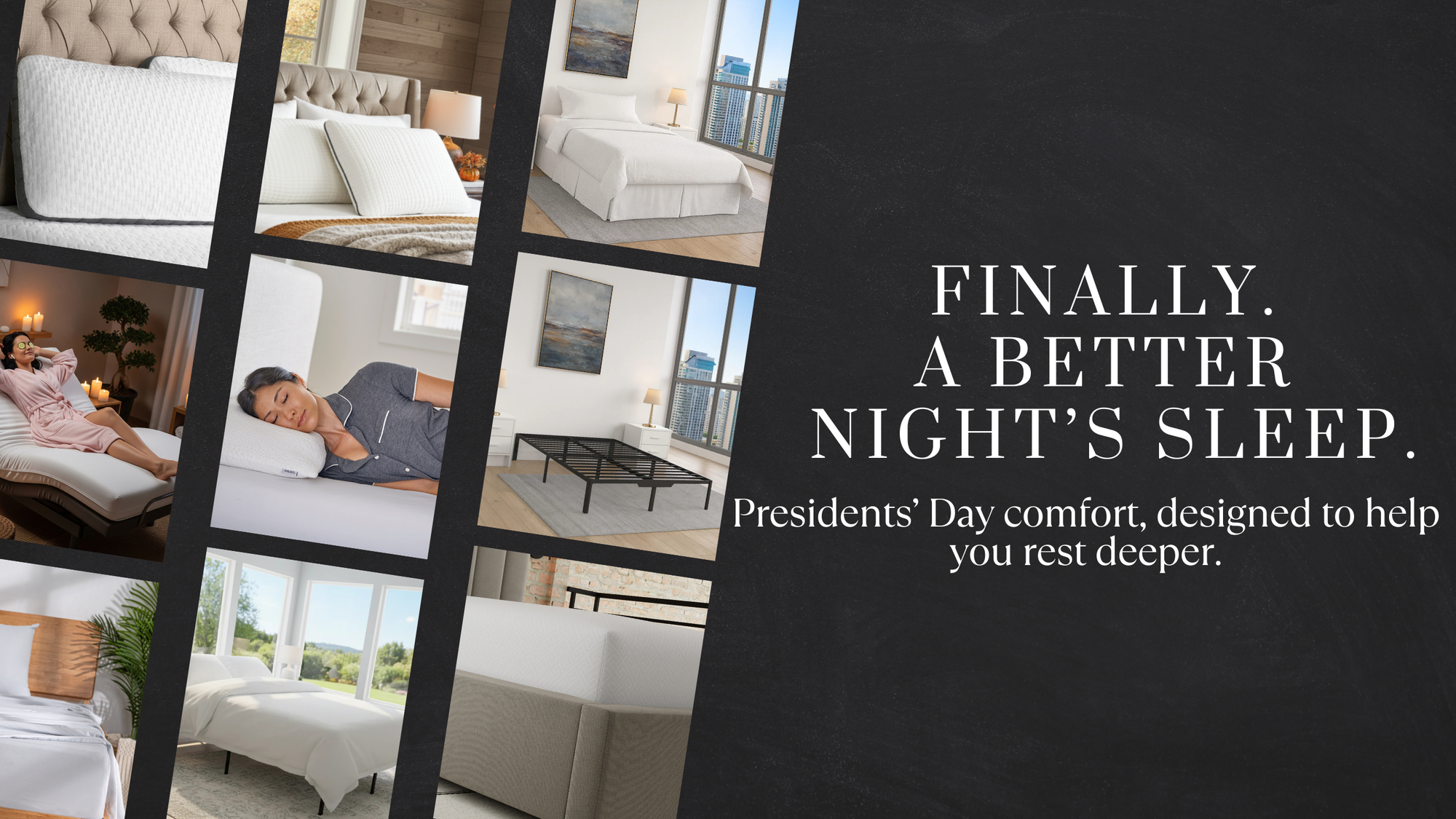 Lifestyle bedroom images featuring Owen Holmes bedding and adjustable bases promoting better sleep during Presidents’ Day.